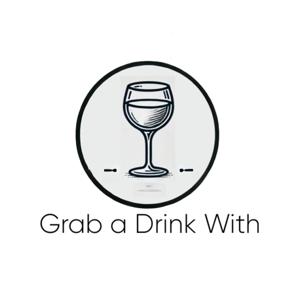Grab A Drink With