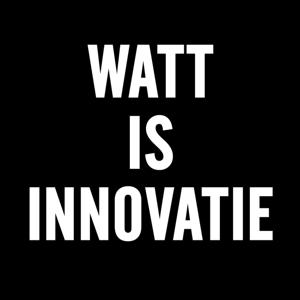 WATT IS INNOVATIE