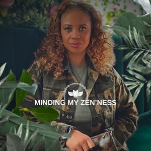 Minding My Zen’ness