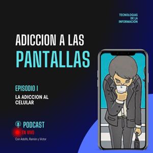 Adiccion al celular