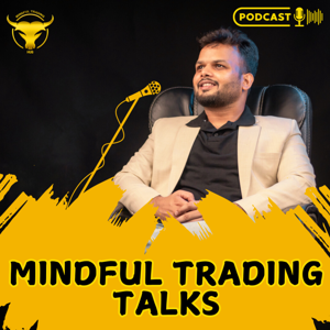 Mindful Trading Talks