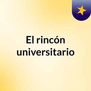 El rincón universitario
