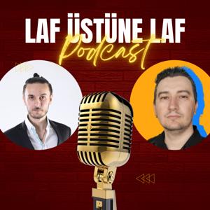 Laf Üstüne Laf