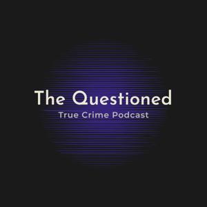 The Questioned
