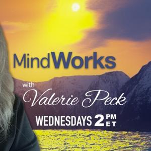 Mindworks with Valerie Peck