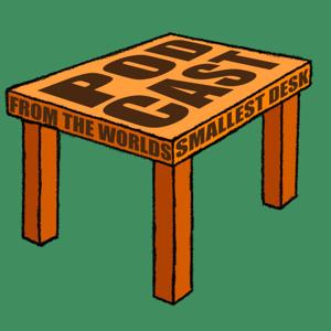 Podcast From the Smallest Desk in the World