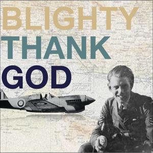 Blighty Thank God