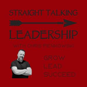 Straight Talking Leadership