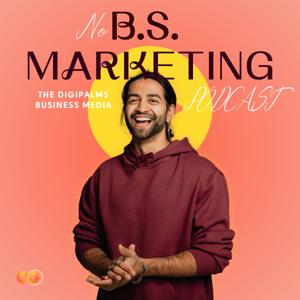No B.S. Marketing-The DigiPalms Business Media