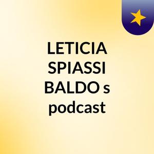 LETICIA SPIASSI BALDO's podcast