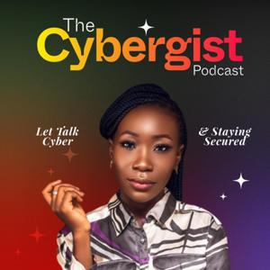 The Cybergist Podcast