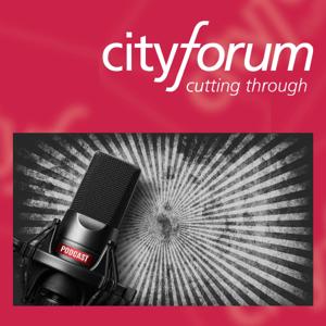 The Cityforum Podcast