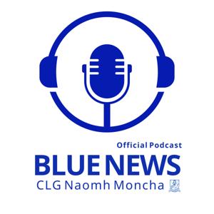 Blue News - Official Podcast of CLG St Monica's