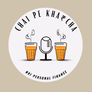Chai pe Kharcha - NRI Personal Finance Matters