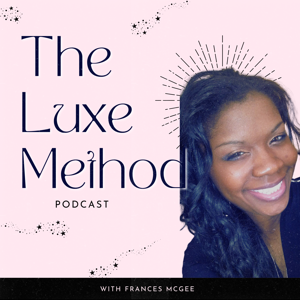 The Luxe Method Podcast