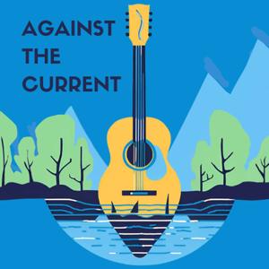 Against the Current: Music and Activism on the Hudson River Valley