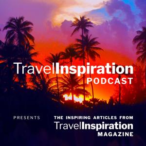 Travel Inspiration Podcast