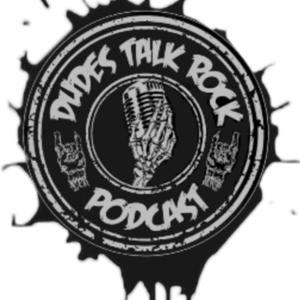 Dudes Talk Rock