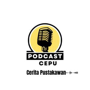 CEPU : Cerita Pustakawan