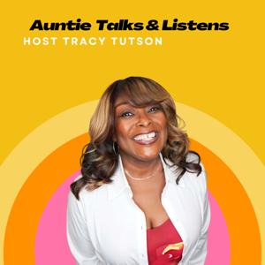 Auntie Talks and Listens