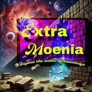 ExtraMoenia Podcast