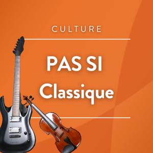Pas si classique