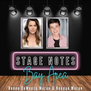 Stage Notes Bay Area