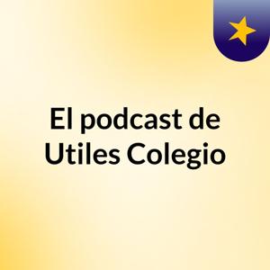 El podcast de Utiles Colegio