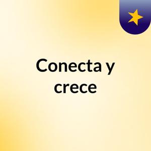 Conecta y crece