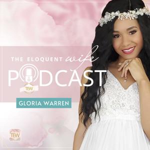 The Eloquent Wife Podcast