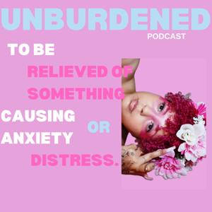 Unburdened