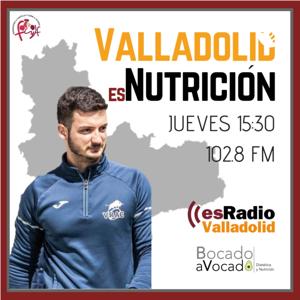 Valladolid es Nutrición