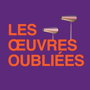 Les oeuvres oubliées