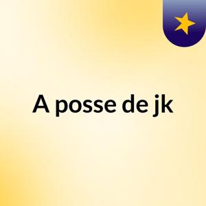 A posse de jk