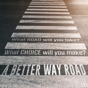 A Better Way Road