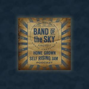 Band of the Sky Podcast