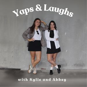 Yaps and Laughs