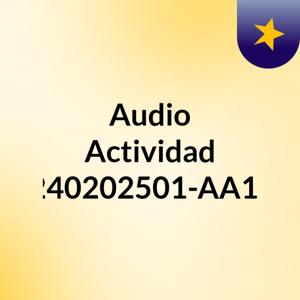 Audio Actividad GA3-240202501-AA1-EV03