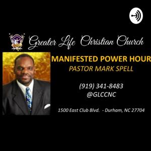 Greater Life - Manifested Power Hour