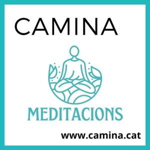 CAMINA MEDITACIONS