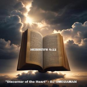 Discerner of the Heart