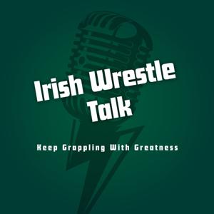 Irish Wrestle Talk