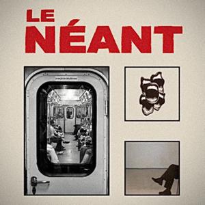 LE NÉANT