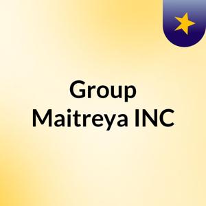 Group Maitreya INC