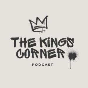 The Kings Corner podcast with King Big O