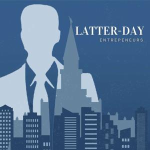 Latter-day Entrepreneurs