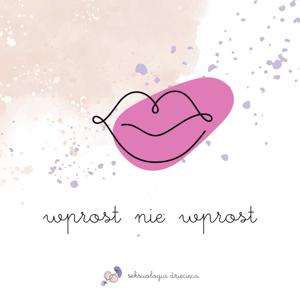 Wprost nie wprost - Seksuologia Dziecięca