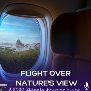Flight Over Nature’s View