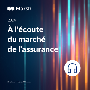 À l'écoute du marché de l'assurance