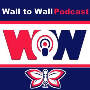 Wall to Wall Podcast